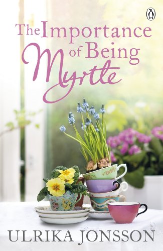 Stock image for The Importance of Being Myrtle for sale by AwesomeBooks
