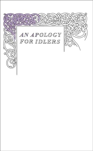Imagen de archivo de An Apology for Idlers a la venta por Blackwell's