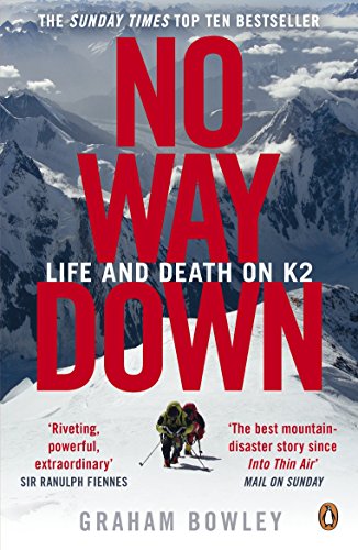 Beispielbild fr No Way Down: Life and Death on K2 zum Verkauf von AwesomeBooks