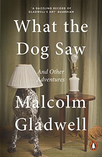 9780141044804: What the Dog Saw: And Other Adventures