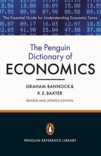 Beispielbild fr The Penguin Dictionary of Economics: Eighth Edition zum Verkauf von BooksRun