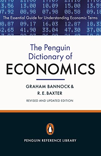 Imagen de archivo de The Penguin Dictionary of Economics: Eighth Edition a la venta por BooksRun