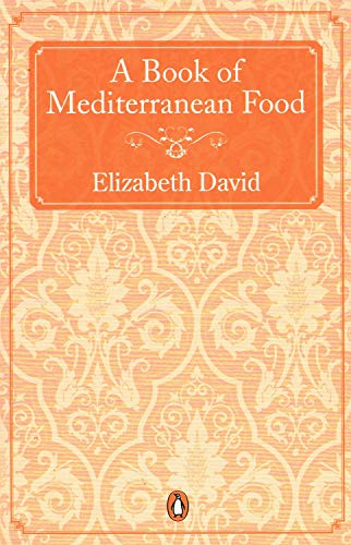 Stock image for A Book of Mediterranean Food for sale by WorldofBooks