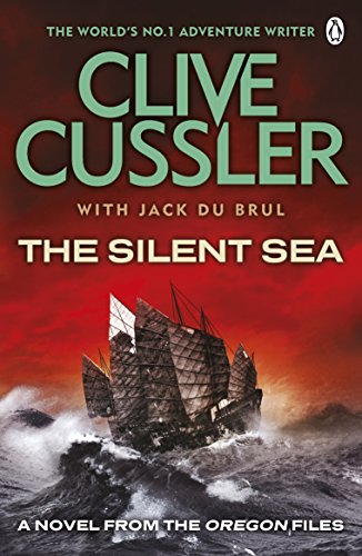 Beispielbild fr The Silent Sea: A Novel of the Oregon Files. Clive Cussler with Jack Du Brul zum Verkauf von ThriftBooks-Dallas