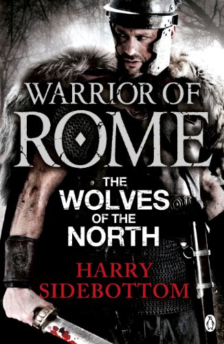 9780141046174: Warrior of Rome V: The Wolves of the North (Warrior of Rome, 5)