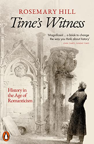 Beispielbild fr Time's Witness: History in the Age of Romanticism zum Verkauf von WorldofBooks