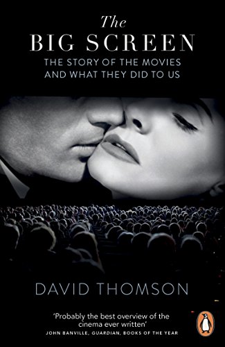 9780141047126: The Big Screen: The Story of the Movies and What They Did to Us