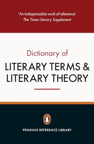 9780141047157: The Penguin Dictionary of Literary Terms and Literary Theory