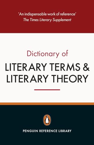 Stock image for The Penguin Dictionary of Literary Terms and Literary Theory: Fifth Edition for sale by HPB-Red