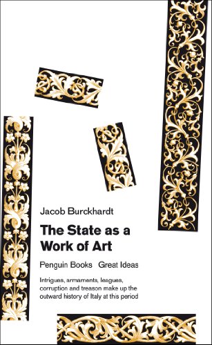 Great Ideas V the State As a Work of Art (9780141048116) by Burckhardt, Jacob