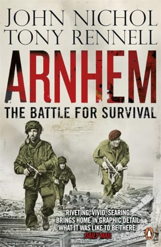 Beispielbild fr Arnhem: The Battle for Survival zum Verkauf von AwesomeBooks