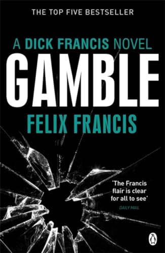 Gamble (A Dick Francis Novel)