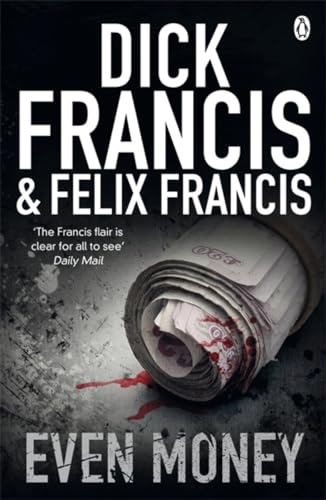 Imagen de archivo de Even Money (Francis Thriller) a la venta por WorldofBooks