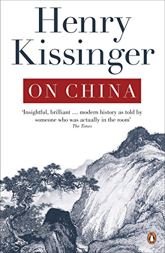 On China - Kissinger, Henry