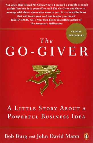 Imagen de archivo de The Go-Giver: A Little Story about a Powerful Business Idea a la venta por ZBK Books