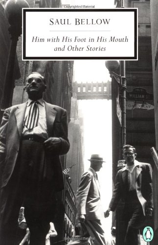 9780141180236: Him with His Foot in His Mouth: And Other Stories: Him with His Foot in His Mouth; what Kind of Day Did You have?; Zetland:By a Character Witness; a Silver Dish; Cousins (Penguin Classics)