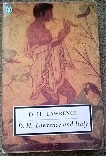 9780141180304: D.H. Lawrence and Italy: Twilight in Italy, Sea and Sardinia, Etruscan Places