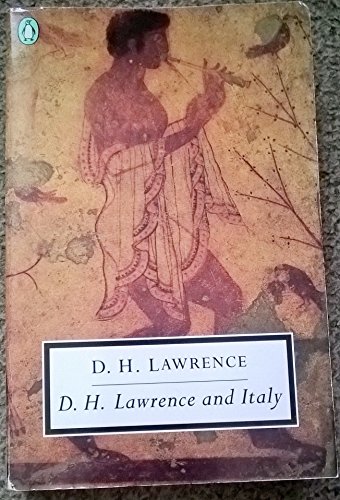 Stock image for D. H. Lawrence and Italy: Twilight in Italy; Sea and Sardinia; Etruscan Places for sale by ThriftBooks-Atlanta