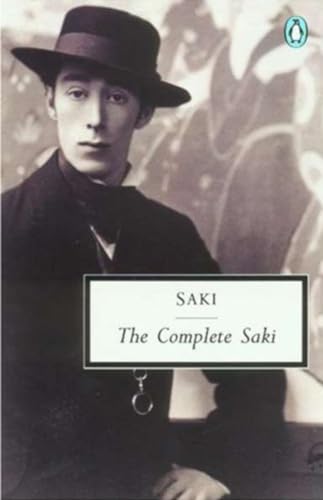 9780141180786: The Penguin Complete Saki: The Complete Saki (Classic, 20th-Century, Penguin)