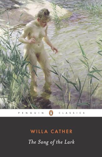 Stock image for The Song of the Lark (Penguin Classics) for sale by More Than Words