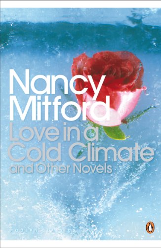 9780141181493: Love in a Cold Climate (Penguin Modern Classics)