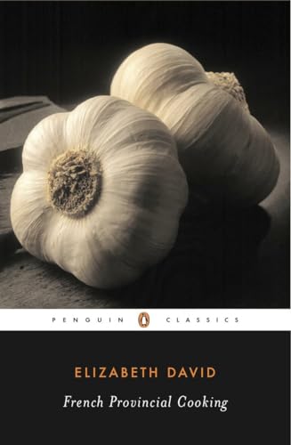 Beispielbild fr French Provincial Cooking (Penguin Classics) zum Verkauf von SecondSale