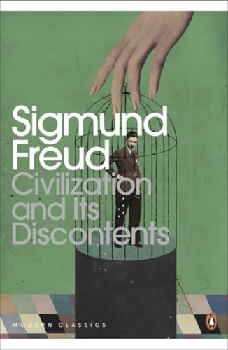 Civilization and Its Discontents - Sigmund Freud