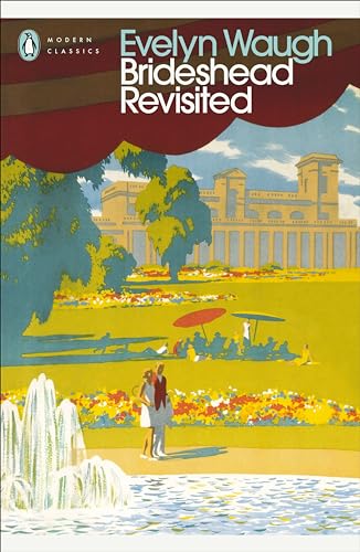 9780141182483: Brideshead Revisited. Sacred and Profane Memories of Captain Charles Ryder: The Sacred and Profane Memories of Captain Charles Ryder (Penguin Modern Classics)