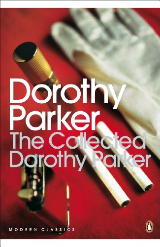 Beispielbild fr The Collected Dorothy Parker (Penguin Modern Classics) zum Verkauf von WorldofBooks