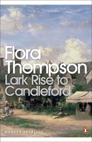 Beispielbild fr Lark Rise to Candleford (Penguin Modern Classics) zum Verkauf von WorldofBooks