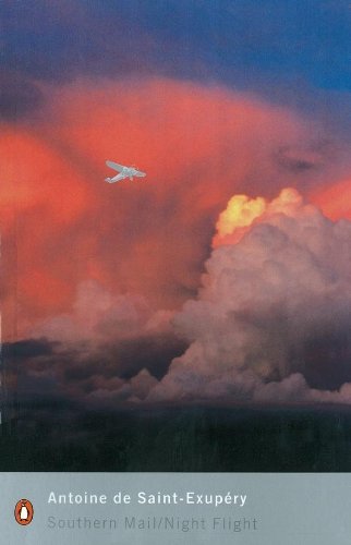 9780141183749: Southern Mail / Night Flight: Antoine de Saint Exupry (Penguin Modern Classics)