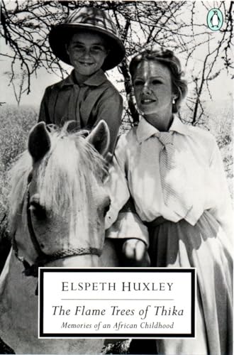 Stock image for The Flame Trees of Thika: Memories of an African Childhood (Classic, 20th-Century, Penguin) for sale by HPB-Emerald