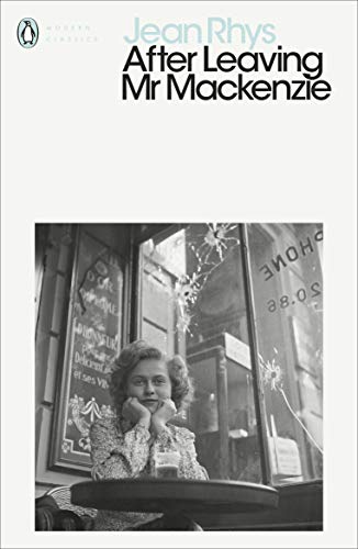 Beispielbild fr After Leaving Mr Mackenzie: Jean Rhys (Penguin Modern Classics) zum Verkauf von WorldofBooks