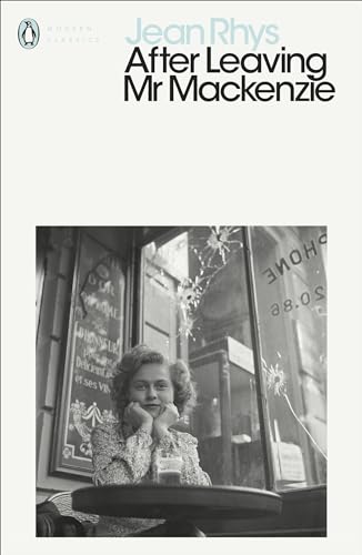 Stock image for After Leaving Mr Mackenzie: Jean Rhys (Penguin Modern Classics) for sale by WorldofBooks