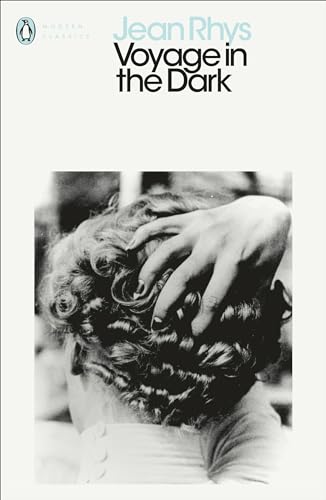 Voyage in the Dark: Jean Rhys (Penguin Modern Classics) - Jean Rhys