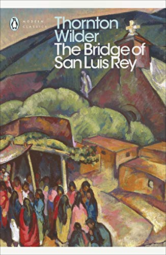 Imagen de archivo de The Bridge of San Luis Rey a la venta por Blackwell's