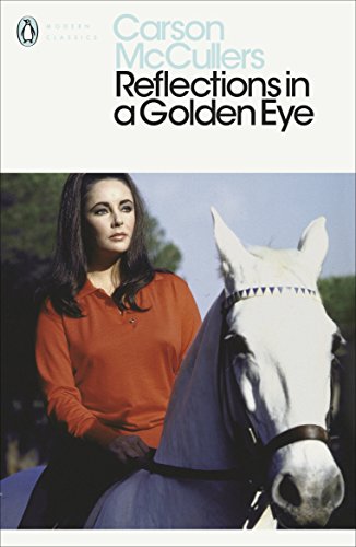 Beispielbild fr Reflections in a Golden Eye: Carson McCullers (Penguin Modern Classics) zum Verkauf von WorldofBooks