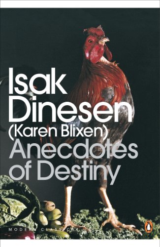 Modern Classics Anecdotes Of Destiny - Dinesen, Isak