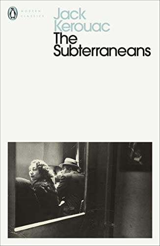 9780141184890: The Subterraneans: Jack Kerouac