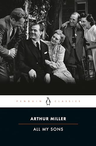 9780141185460: All My Sons: A Drama in 3 Acts (Penguin Classics)