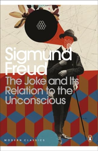 9780141185545: The Joke and Its Relation to the Unconscious (Penguin Modern Classics)