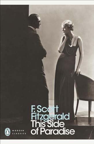 This Side of Paradise (Penguin Modern Classics) - Scott Fitzgerald, F.