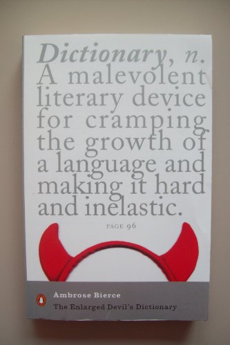 Beispielbild fr The Enlarged Devil's Dictionary (Penguin Modern Classics) zum Verkauf von WorldofBooks
