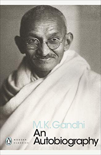 9780141186863: An Autobiography: Gandhi (Penguin Modern Classics)