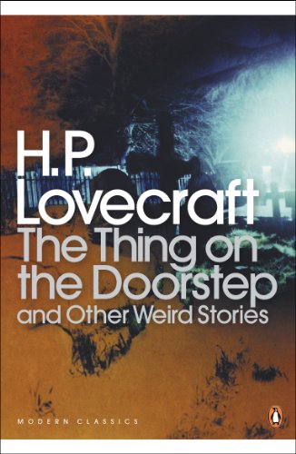 9780141187075: The Thing on the Doorstep and Other Weird Stories (Penguin Modern Classics)