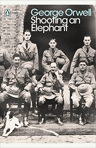 Beispielbild für Shooting an Elephant and Other Essays zum Verkauf von Blackwell's