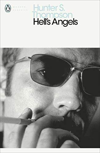 9780141187457: Hell's Angels: Hunter S. Thompson (Penguin Modern Classics)