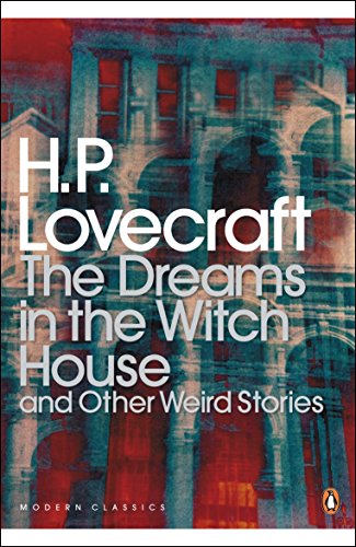 9780141187891: The Dreams in the Witch House and Other Weird Stories (Penguin Modern Classics)