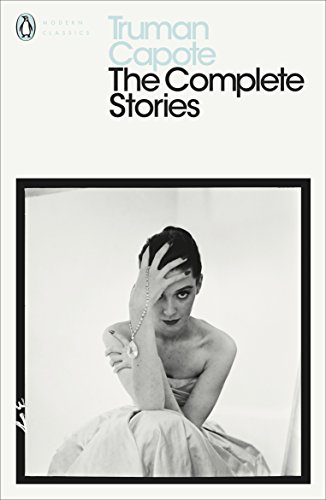 Stock image for The Complete Stories of Truman Capote for sale by Blackwell's