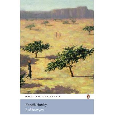 9780141188508: [ RED STRANGERS BY HUXLEY, ELSPETH](AUTHOR)PAPERBACK